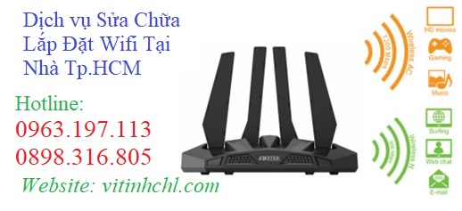 Dịch vụ Sửa chữa lỗi wifi tại nhà Tp hcm